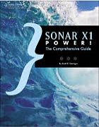 SONAR X1 Power! The Comprehensive Guide